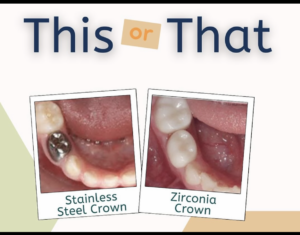 silver stainless steel crown versus white zirconia crown to fix baby teeth